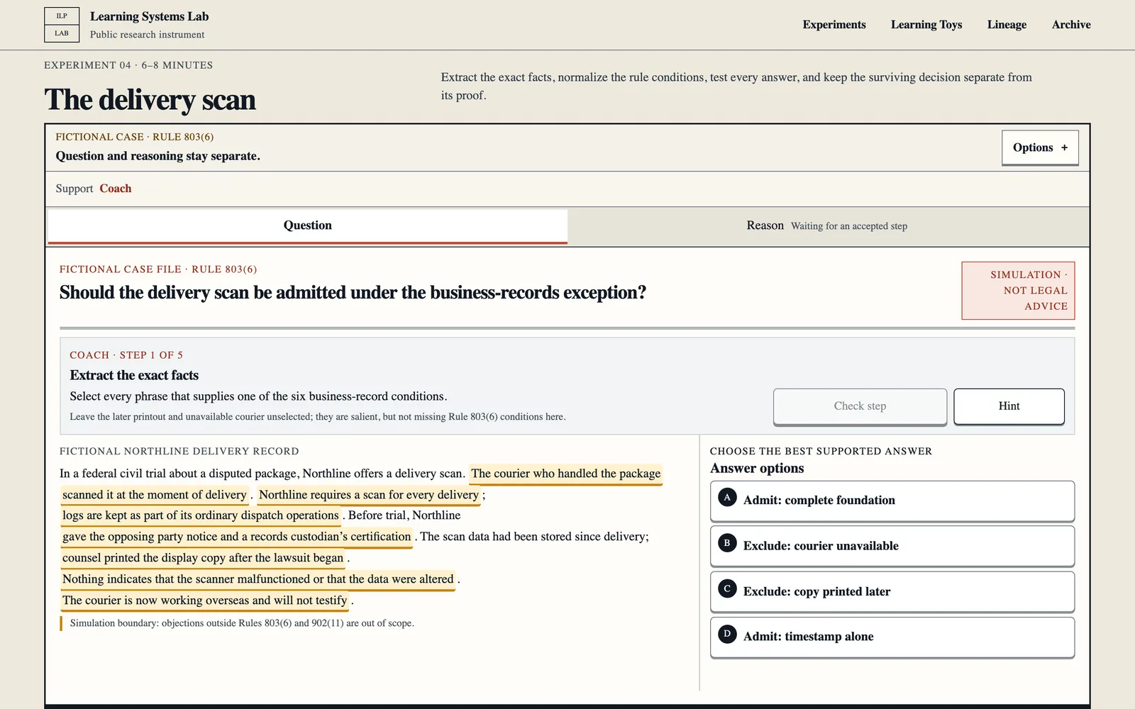 Learning Systems Lab Experiment 04, “The delivery scan”: a fictional business-records case with highlighted facts from the scenario and answer options to admit or exclude the scan.